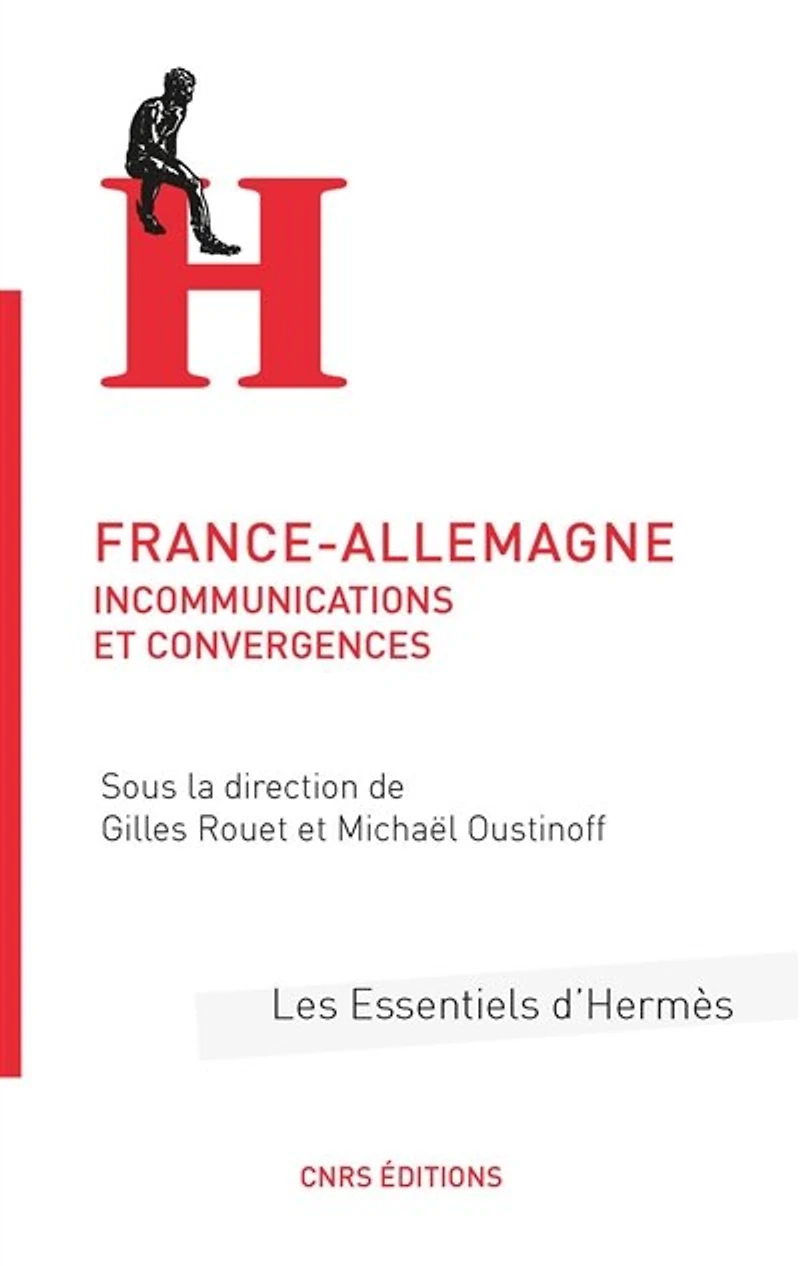 France-Allemagne : incommunications et convergences: convergences