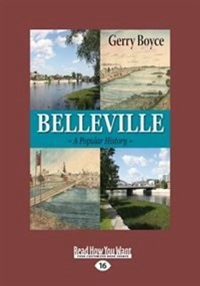 Belleville: A Popular History (Large Print 16pt)