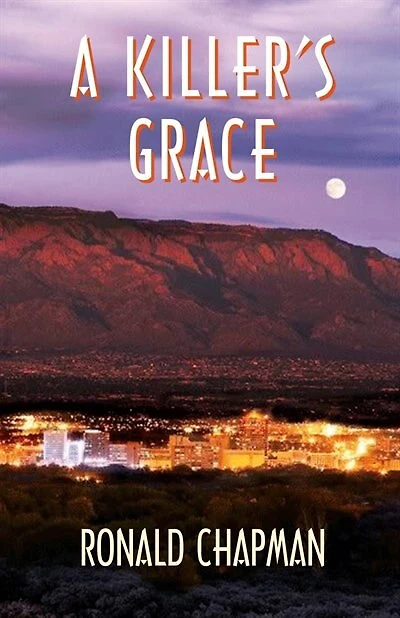 A Killer's Grace: Book 1 of the Saga of Grace series