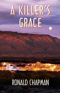 A Killer's Grace: Book 1 of the Saga of Grace series