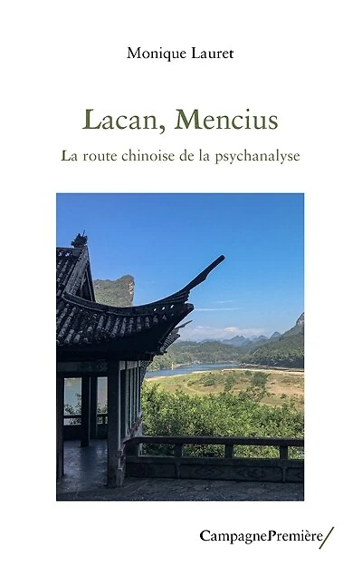 Lacan, Mencius: la route chinoise de la psychanalyse
