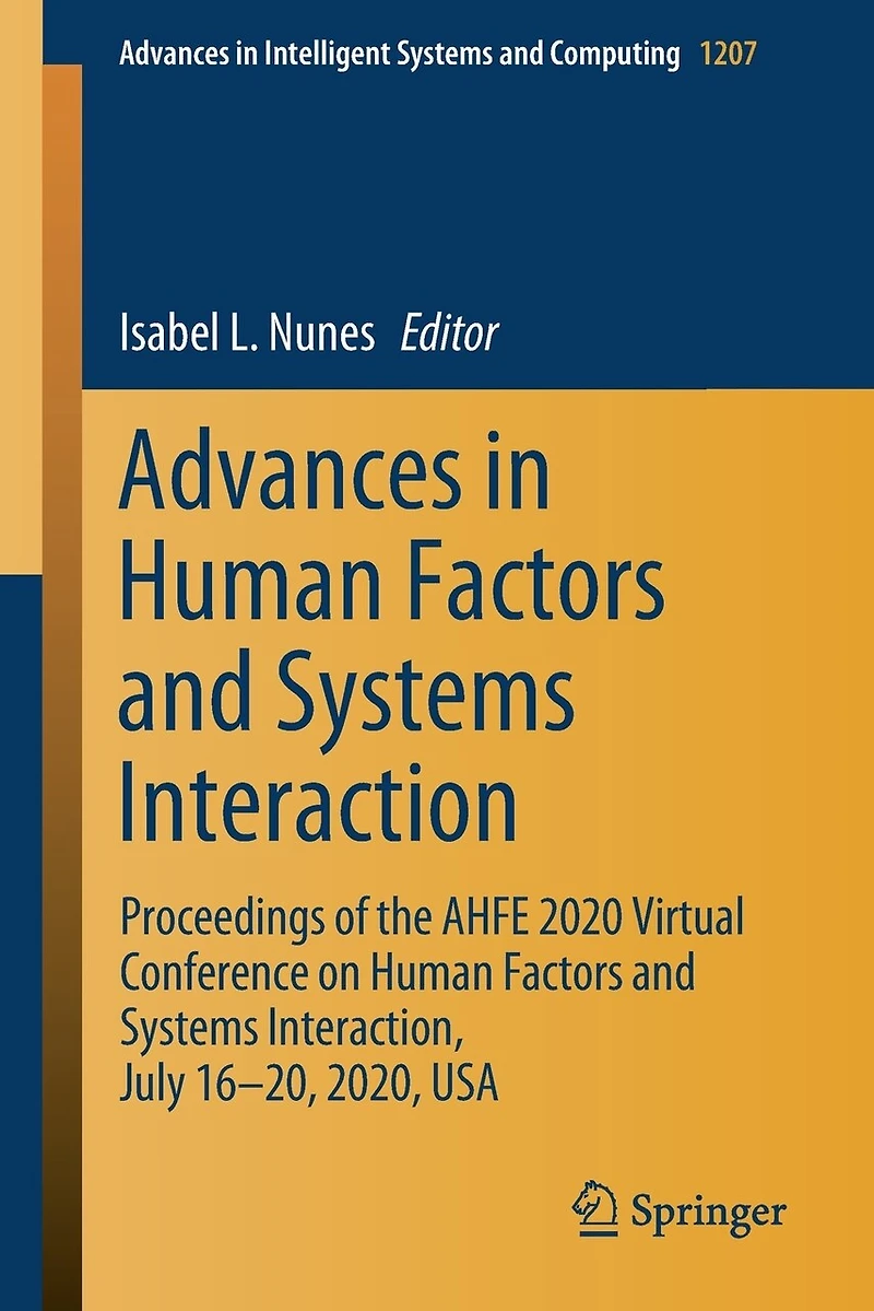 Advances Human Factors and Systems Interaction: Proceedings of the AHFE 2020 Virtual Conference on Interaction, July 16-20, 2020, USA