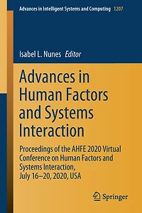 Advances Human Factors and Systems Interaction: Proceedings of the AHFE 2020 Virtual Conference on Interaction, July 16-20, 2020, USA