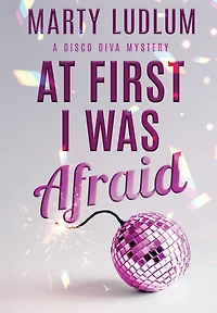 At First I Was Afraid