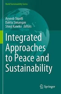 Integrated Approaches to Peace and Sustainability