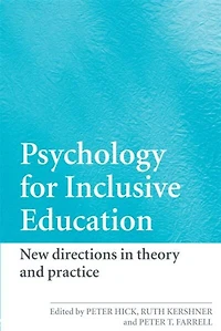 Psychology for Inclusive Education: New Directions theory and practice