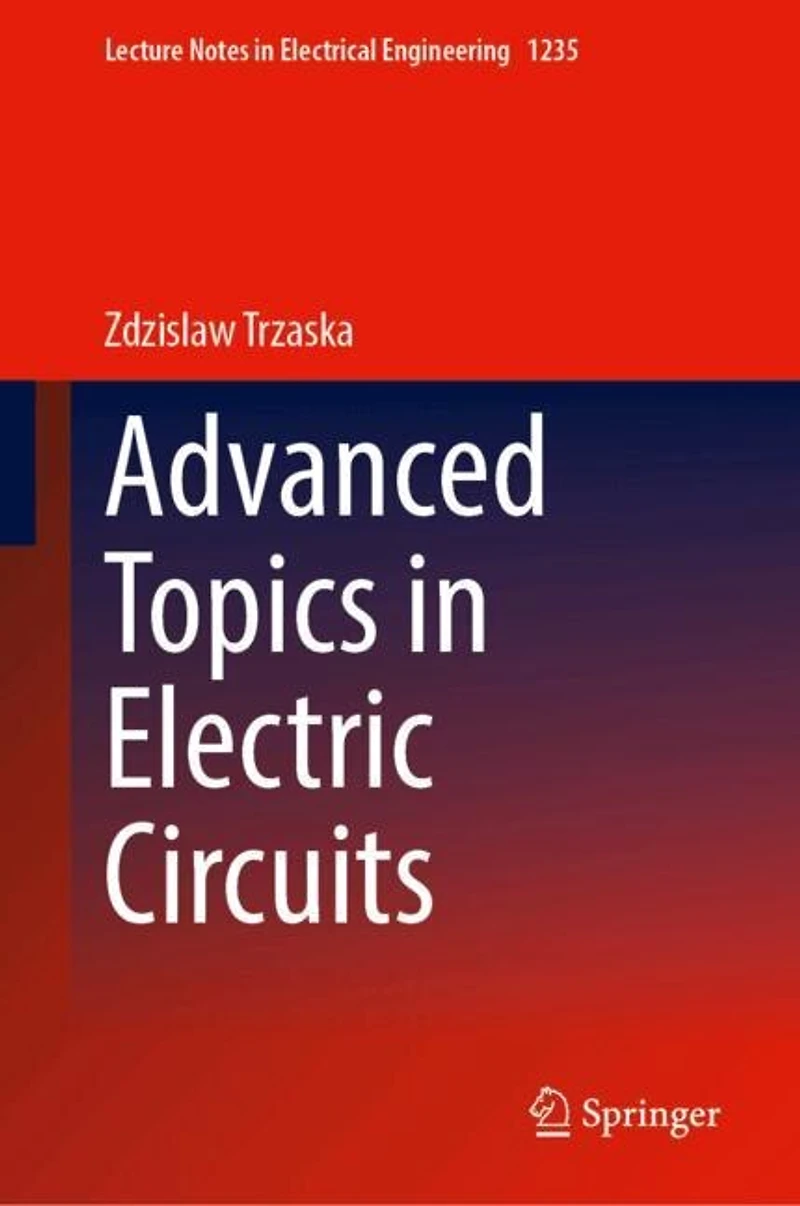 Advanced Topics Electric Circuits