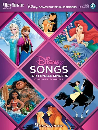 Disney Songs For Female Singers: 10 All-time Favorites With Fully-orchestrated Backing Tracks Music Minus One Vocals
