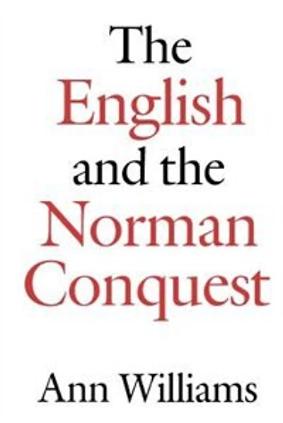 The English and the Norman Conquest