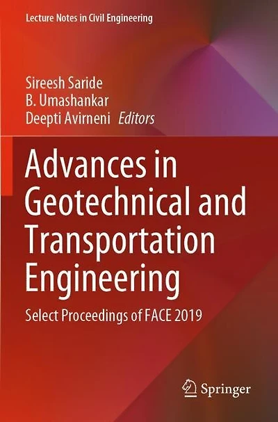 Advances in Geotechnical and Transportation Engineering: Select Proceedings of FACE 2019