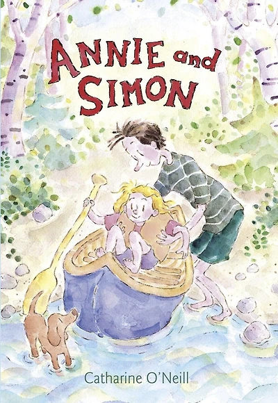 Annie and Simon: The Sneeze Other Stories: Stories