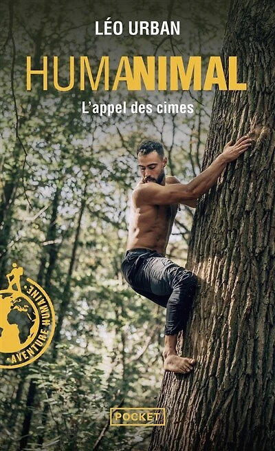 Humanimal: l'appel des cimes