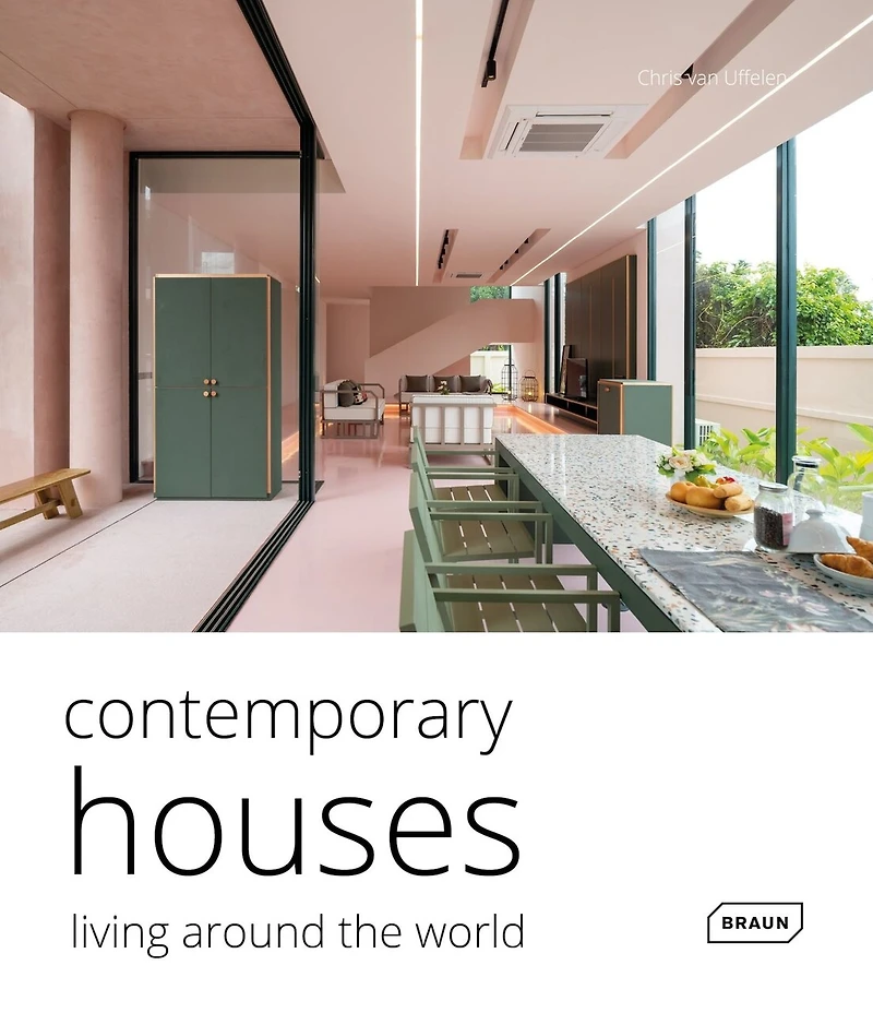 Contemporary Houses. Living Around the World: Living Around the World