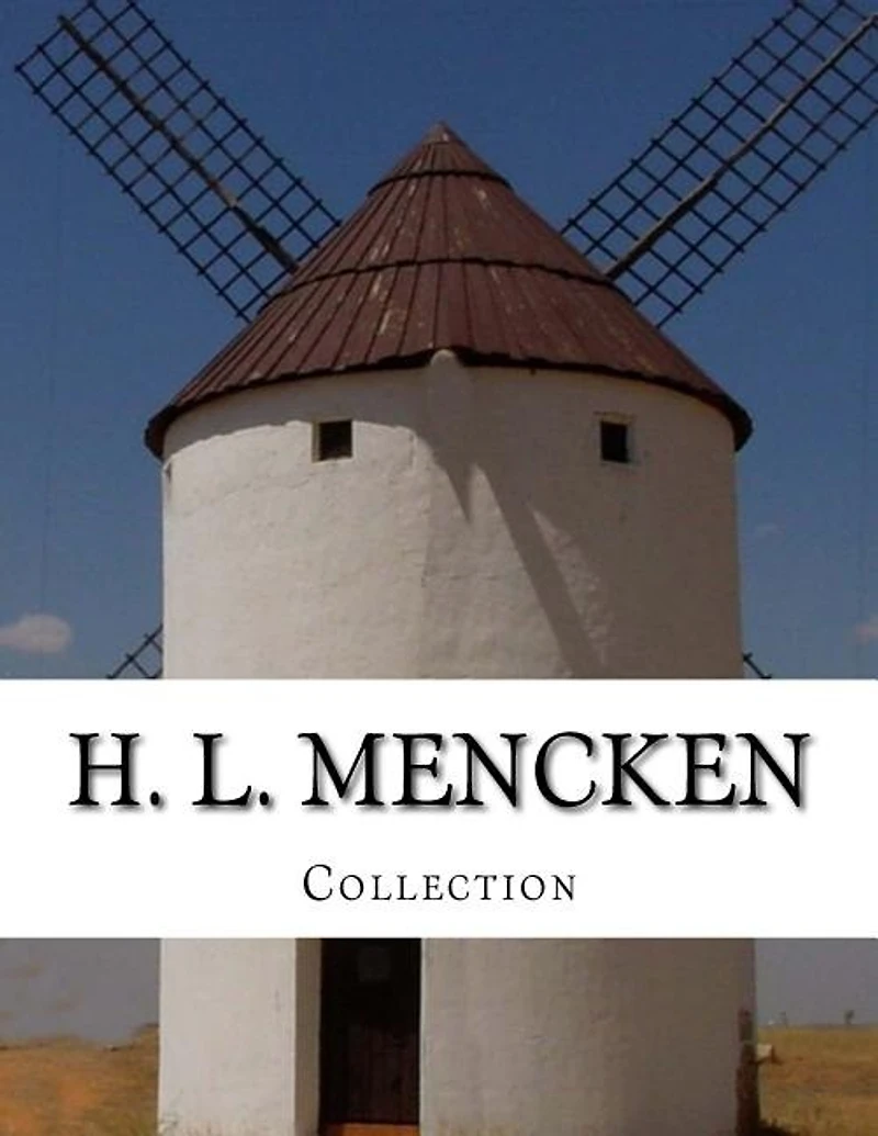 H. L. Mencken, Collection