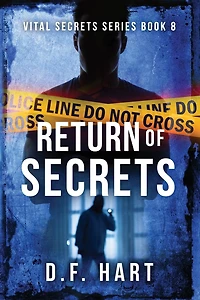 Return of Secrets: Vital Secrets, Book Eight