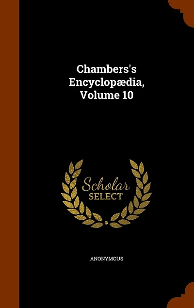 Chambers's Encyclopædia, Volume 10