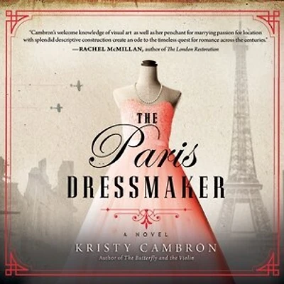 The Paris Dressmaker: A Novel of WWII