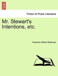 Mr. Stewart's Intentions
