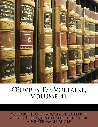 OEuvres De Voltaire, Volume 41