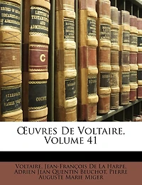 OEuvres De Voltaire, Volume 41
