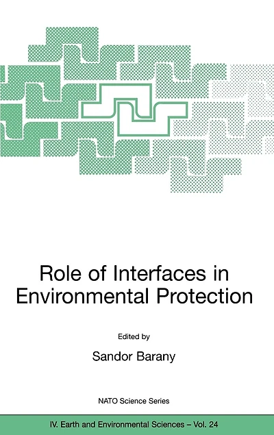 Role of Interfaces Environmental Protection