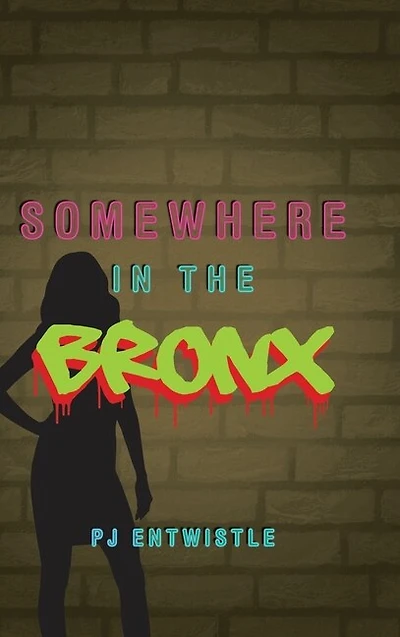 Somewhere In The Bronx