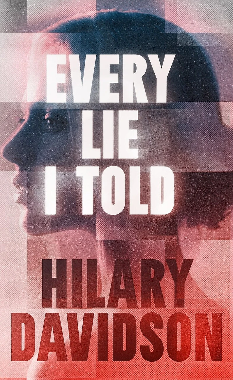 Every Lie I Told