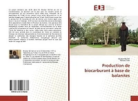 Production de biocarburant à base de balanites