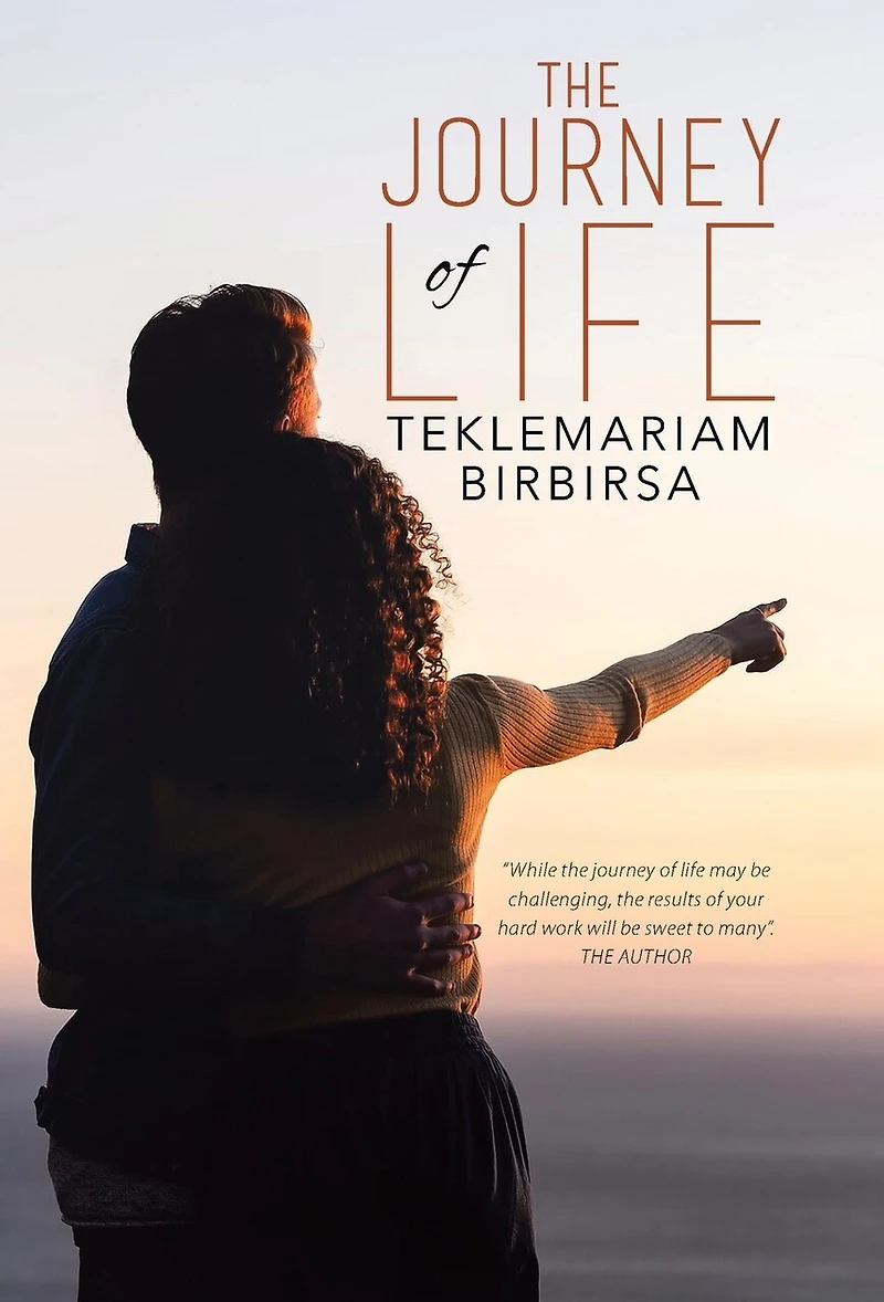 The Journey of Life
