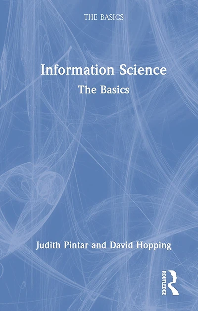 Information Science: The Basics