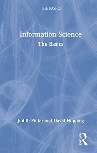 Information Science: The Basics
