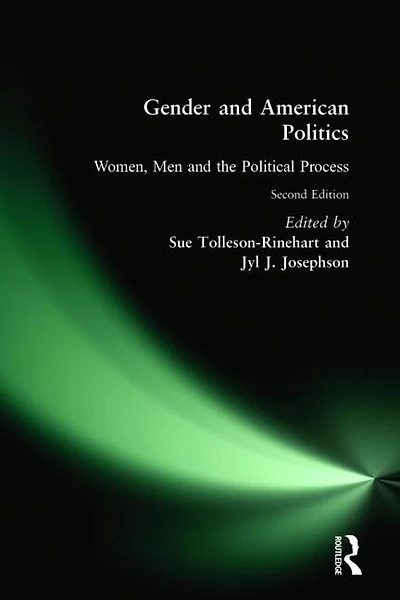Gender and American Politics: Women, Men the Political Process