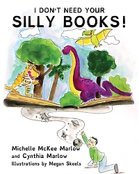 I Don't Need Your Silly Books!