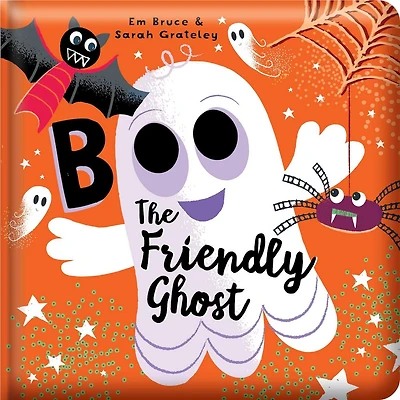 Boo the Friendly Ghost: Padded Board Book: Picture Storybook