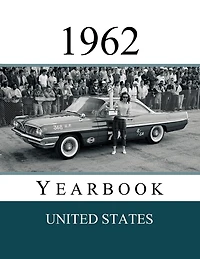 1962 US Yearbook: Original book full of facts and figures from 1962 - Unique birthday gift / present idea.
