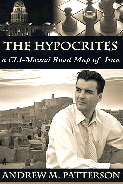 The Hypocrites: A CIA/Roadmap of Iran
