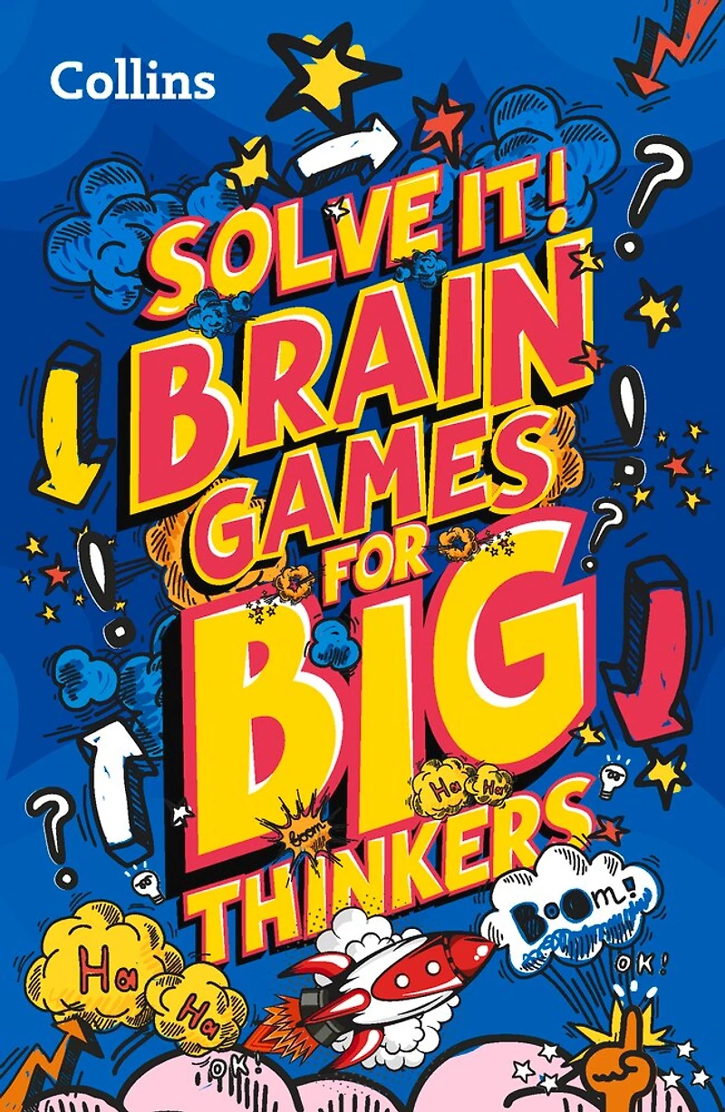 Brain games for big thinkers: More than 120 fun puzzles for kids aged 8 and above