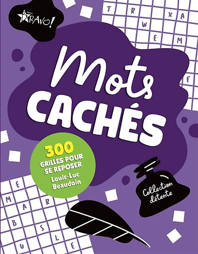 Collection détente - Mots cachés: 300 grilles pour se reposer