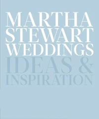 Martha Stewart Weddings: Ideas And Inspiration