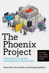 The Phoenix Project: A Graphic Novel about IT, DevOps, and Helping Your Business Win