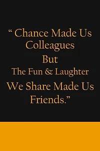 Chance Made us Colleagues But The Fun & Laughter We Share Made us Friends: Friendship Gifts For Men & Women - Chance Made us Colleagues Gifts - Birthday Friend Gifts - Coworker Leaving Gift