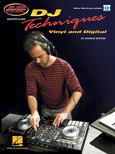 Dj Techniques - Vinyl And Digital: Master Class Series Online Video Access Included