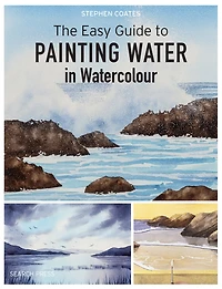 Easy Guide to Painting Water Watercolour, The