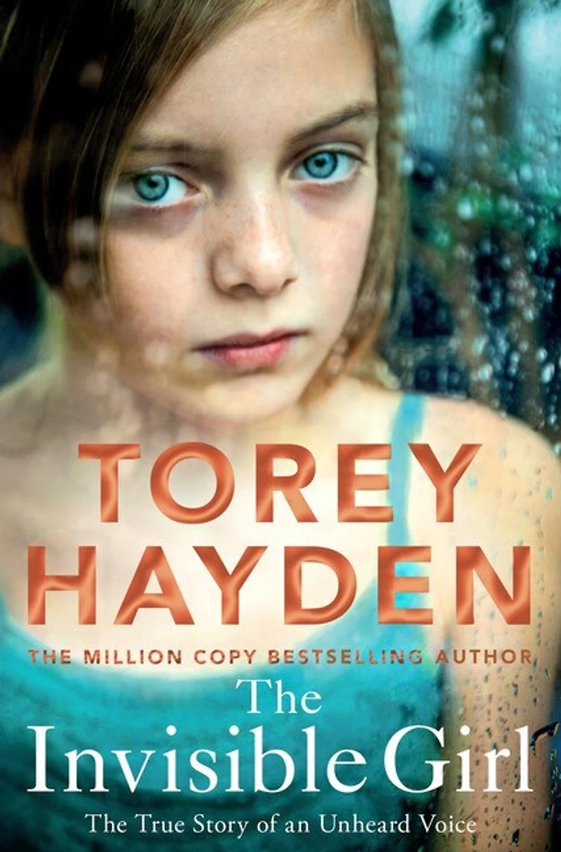 The Invisible Girl: The True Story Of An Unheard Voice