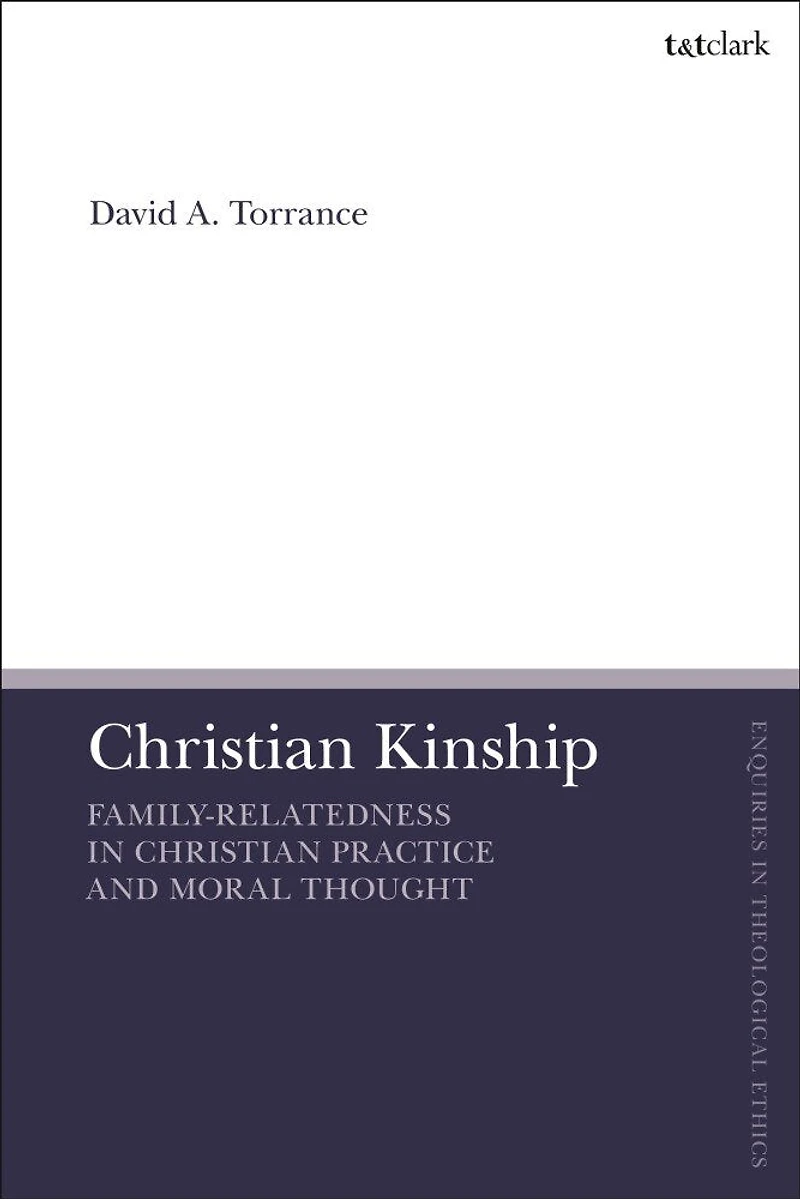 Christian Kinship: Family-Relatedness Practice and Moral Thought