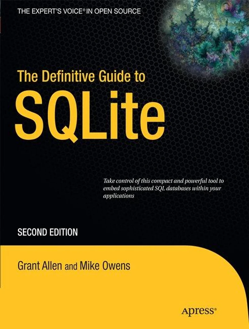 The Definitive Guide To Sqlite