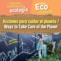 Acciones Para Cuidar El Planeta / Ways to Take Care of the Planet