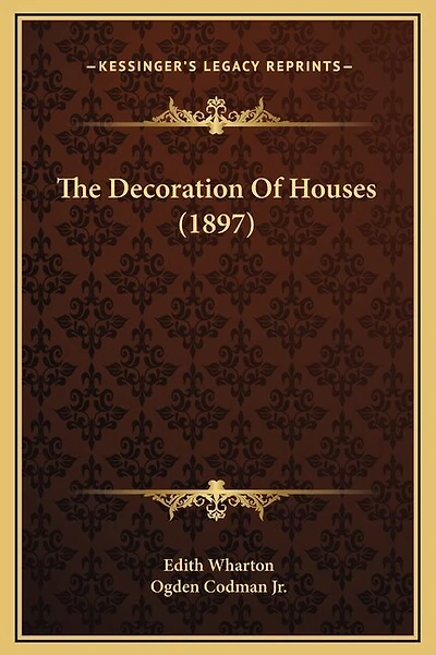 The Decoration Of Houses (1897)