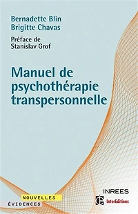 Manuel de psychothérapie transpersonnelle