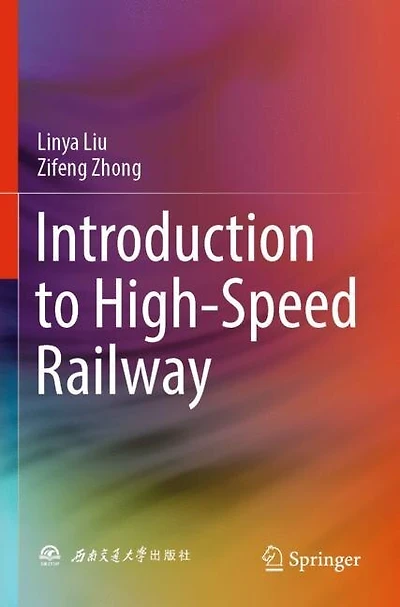 Introduction to High-Speed Railway